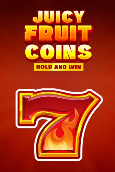 Juicy Fruit Coins Hold and Win